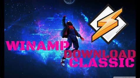 How To Download Winamp Classic Youtube