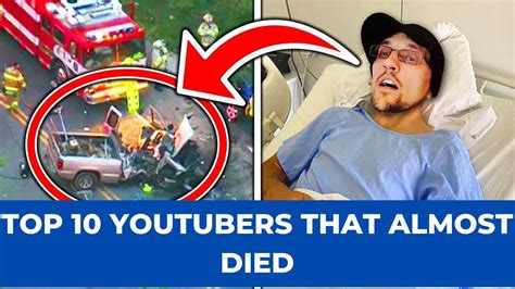 Top Youtubers That Almost Died Listen To Their Stories Youtube