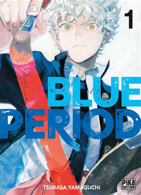 Une Série Animée Pour Le Manga Blue Period 20 Janvier 2021 Manga Actu