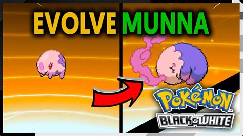 How To Evolve Munna Into Musharna On Pokemon Black And White Youtube