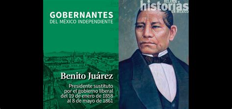 Benito Juárez Presidente Sustituto Del 19 De Enero De 1858 Al 8 De