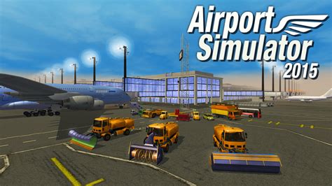 For 20 bucks you'll get a great and fun game. Airport Simulator 2015 on Steam