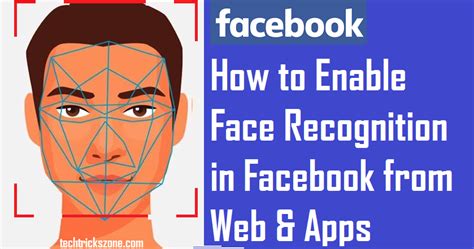 how to enable and disable facebook face recognition 2018