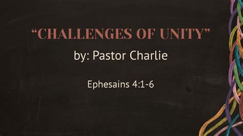 Challenges Of Unity Faithlife Sermons