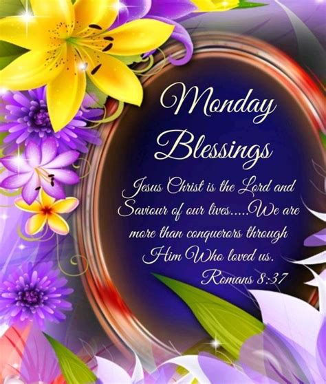 190 Monday Blessings Images Pictures Quotes Photos And 