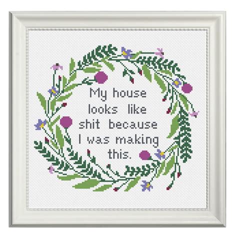 Funny Home Cross Stitch Pattern Quote Cross Stitch Floral Etsy