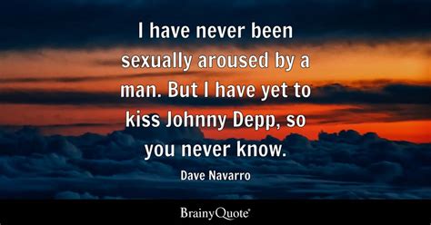 Dave Navarro I Have Never Been Sexually Aroused By A