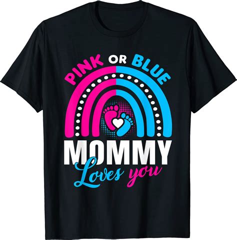 Pink Or Blue Mommy Loves You Gender Reveal Party Idea Classic Shirt Teeducks