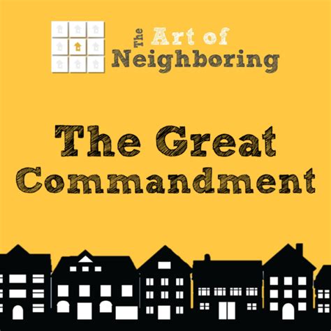 The Art Of Neighboring — Sermon Series — First Baptist Church Dunkirk