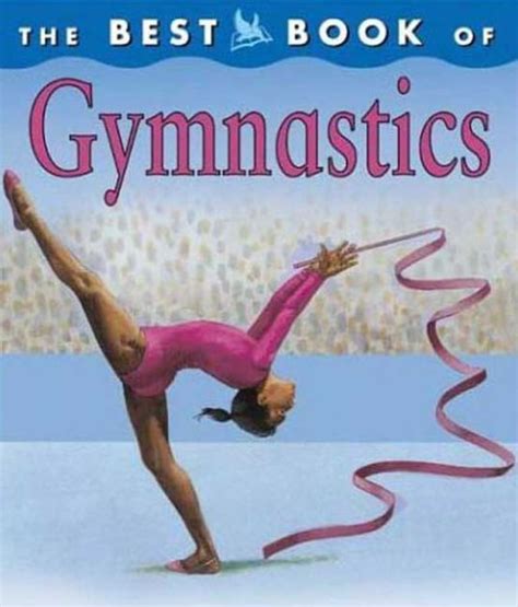 Best Book Of Gymnastics By Christine Morley Hardcover Barnes And Noble®