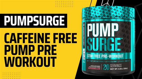 Caffeine Free Nootropic Pre Workout By Pumpsurge Youtube