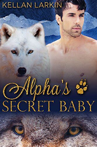 Ebook Alphas Secret Baby Mm Gay Shifter Mpreg Romance Alphas Fated