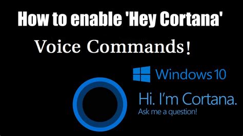 How To Enable Windows 10s Hey Cortana Voice Commands