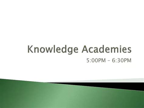 Ppt Knowledge Academies Powerpoint Presentation Free Download Id