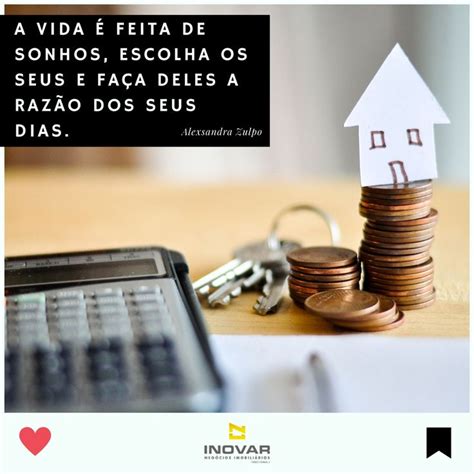 A Vida é Feita De Sonhos Escolha Os Seus E Faça Deles A Razão Dos Seus Dias Em 2021