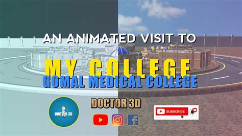 Animated Visit To Gomal Medical College Di Khan D Animation Doctor