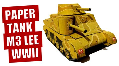 Paper Tank Model Kit M3 Lee Ww2 Diy Cardboard Tank Model M3 Grant Wwii