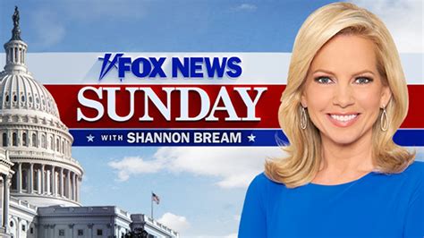 Fox News Sunday With Shannon Bream How And When To Watch On Fox 26 Houston