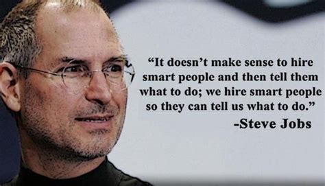 Advising someone (not) to do. What You Can Learn From Steve Jobs About Hiring - Artisan ...