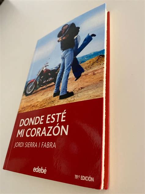 Donde Esté Mi Corazón Jordi Sierra I Fabra De Segunda Mano Por 5 Eur