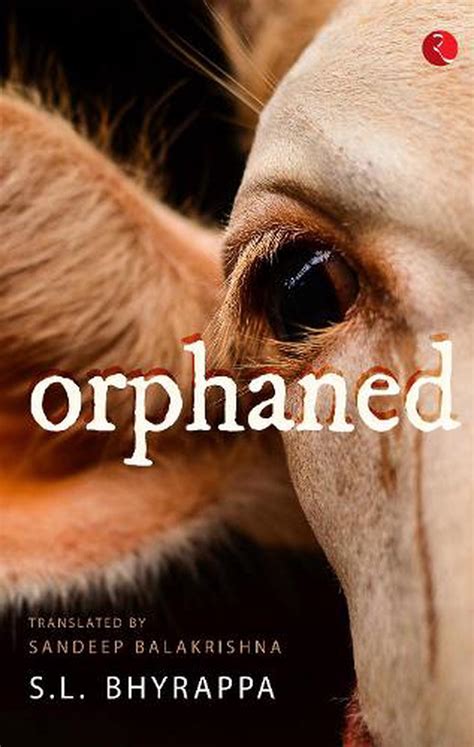 Orphaned By Sl Bhyrappa Paperback Book Free Shipping 9789353337865