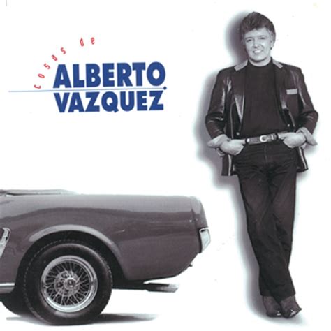Cosas De Alberto Vazquez álbum De Alberto Vásquez En Apple Music