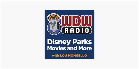 The Wdw Radio Show Your Walt Disney World Information Station》 Apple 播客