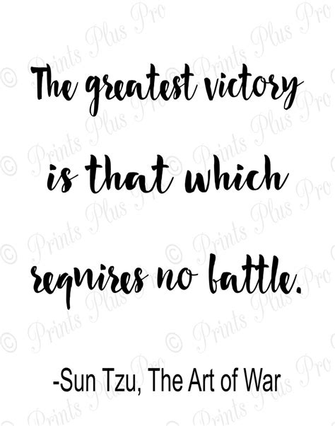 Sun Tzu The Art Of War Quote Greatest Victory Requires No Etsy