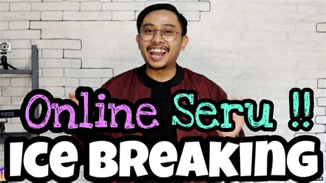 #icebreaking Online KE 77  Tebak Tebakan Seru  - Alan Albana - YouTube
