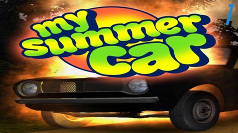 My Summer Car Ep 1 Youtube