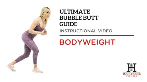 Bodyweight Exercises The Ultimate Bubble Butt Guide Youtube
