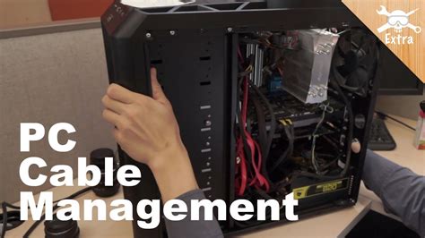 Cable Management 101 Make Your Pc Pretty And Improve Airflow Diy Extra Youtube