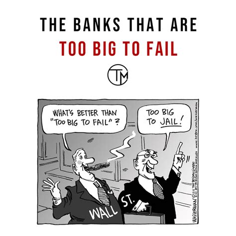 Banks That Are Too Big To Fail Tidings Media