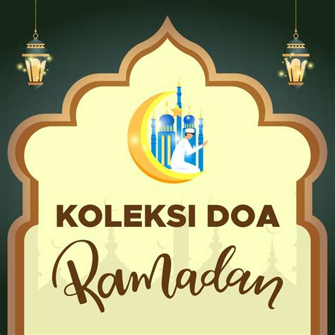 Ya allah berkahilah kami di bulan rajab dan sya'ban, serta berkahilah kami dalam bulan ramadhan. Ebook Doa Ramadhan