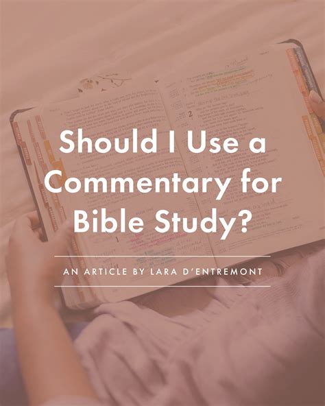 Should I Use A Commentary For Bible Study Well Watered Women