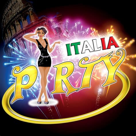 Italia Party Compilation By Various Artists Spotify