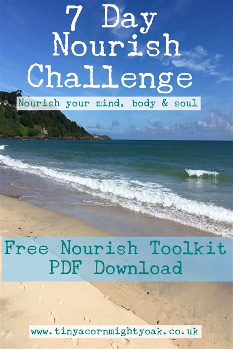 7 Day Nourish Challenge To Nourish Your Mind Body And Soul Lots Of