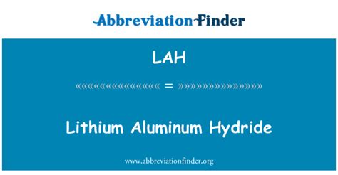 Lah Definición Hidruro De Litio Y Aluminio Lithium Aluminum Hydride