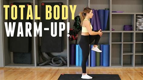 Total Body Warm Up Warm Up Workout YouTube