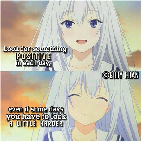 Look For Something Positive Anime Quotes Follow Me For More Anime Quotes Inspirational