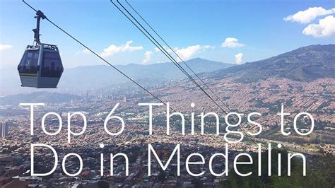 Colombia Travel Guide Top 6 Things To Do In Medellin Brooklyn Tropicali