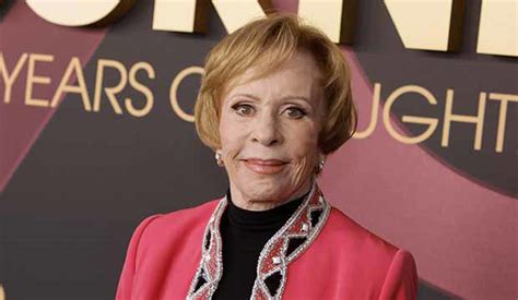 Carol Burnett 90 Years Of Laughter Love ‘i Was Absolutely