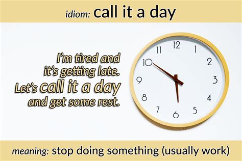 Idiom Call It A Day Funky English