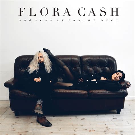 Sadness Is Taking Over Flora Cash Mit Neuer Single Soundjunglede
