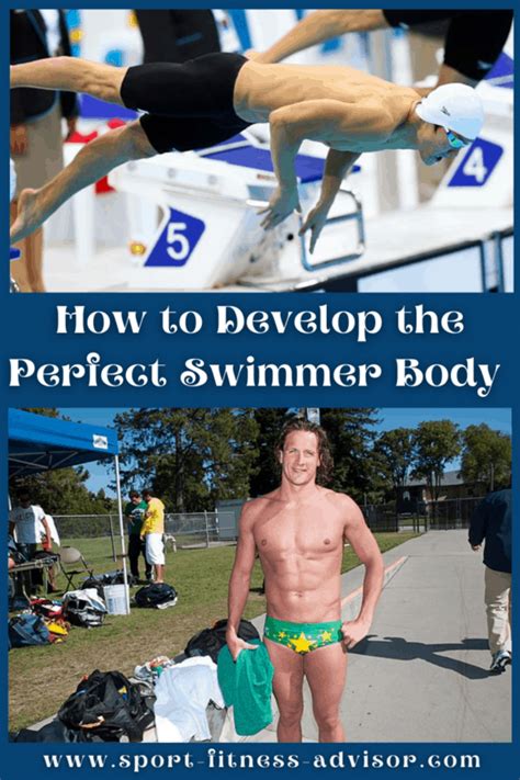 How To Develop The Perfect Swimmer Body Sport Fitness Advisor