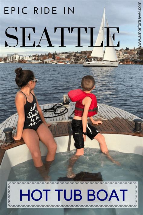 Seattle Hot Tub Boat Is There Such A Thing Amor For Travel Seattle Travel Guide Seattle