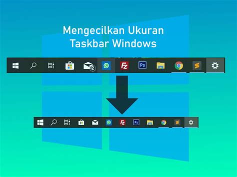 Cara Mengecilkan Ukuran Icon Taskbar Di Laptop Windows 10 8 7 Mobile