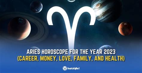 Aries 2023 Horoscope Career Money Love And More Whatalife