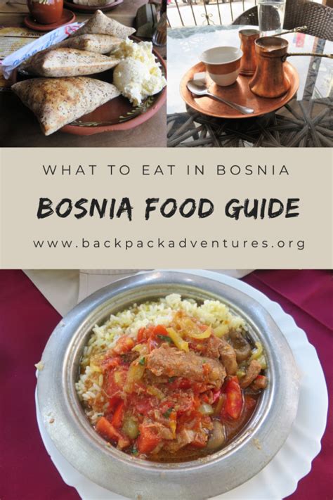 Bosnian Food Guide What To Eat In Bosnia Backpack Adventures
