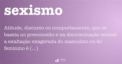 Sexismo Dicio Dicionário Online De Português Free Nude Porn Photos